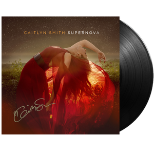 Caitlyn Smith Signed Vinyl- Supernova