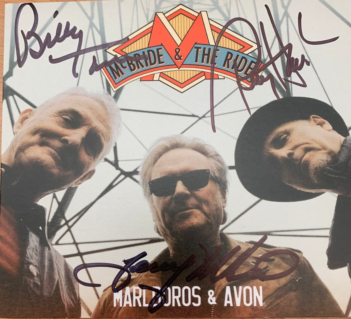 McBride and the Ride Signed CD Marlboros and Avon Richards and Southern