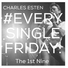 Load image into Gallery viewer, Charles Esten CD- #EverySingleFriday 1st Nine