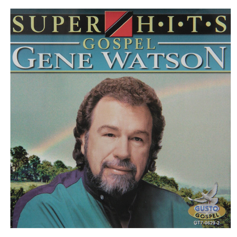 Gene Watson CD- Gospel Super Hits