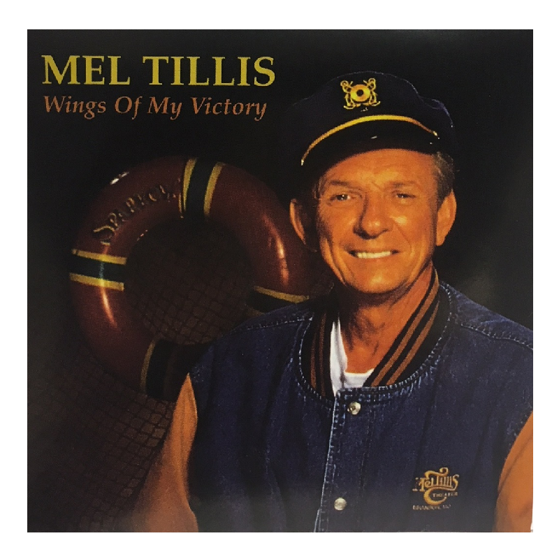 Mel Tillis CD- Wings Of My Victory