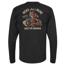 Load image into Gallery viewer, Austin Brown Long Sleeve Hers Ain't Mine Tee
