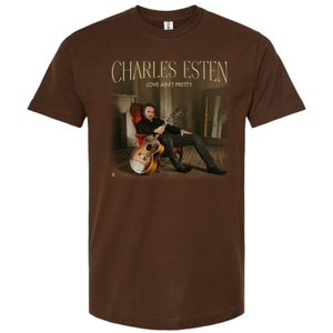 Charles Esten Brown Love Ain't Pretty Tee