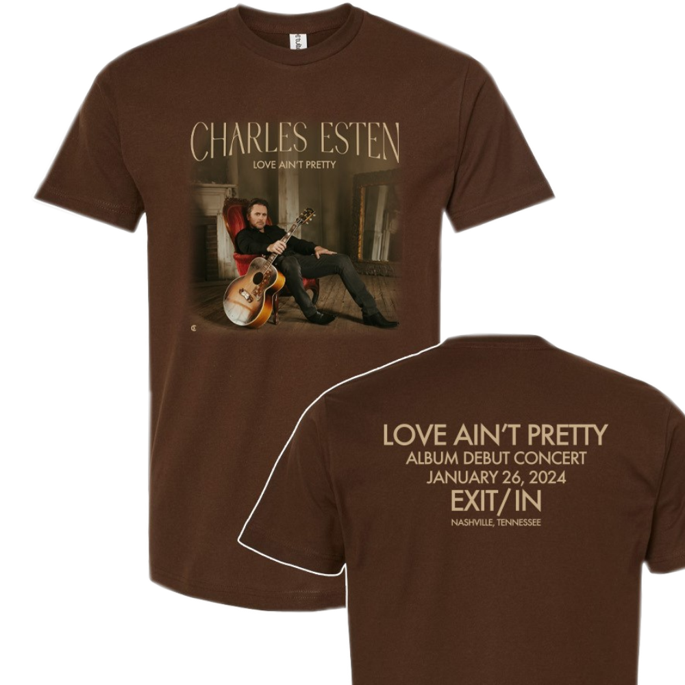 Charles Esten Brown Love Ain't Pretty Exit/In Album Release Tee