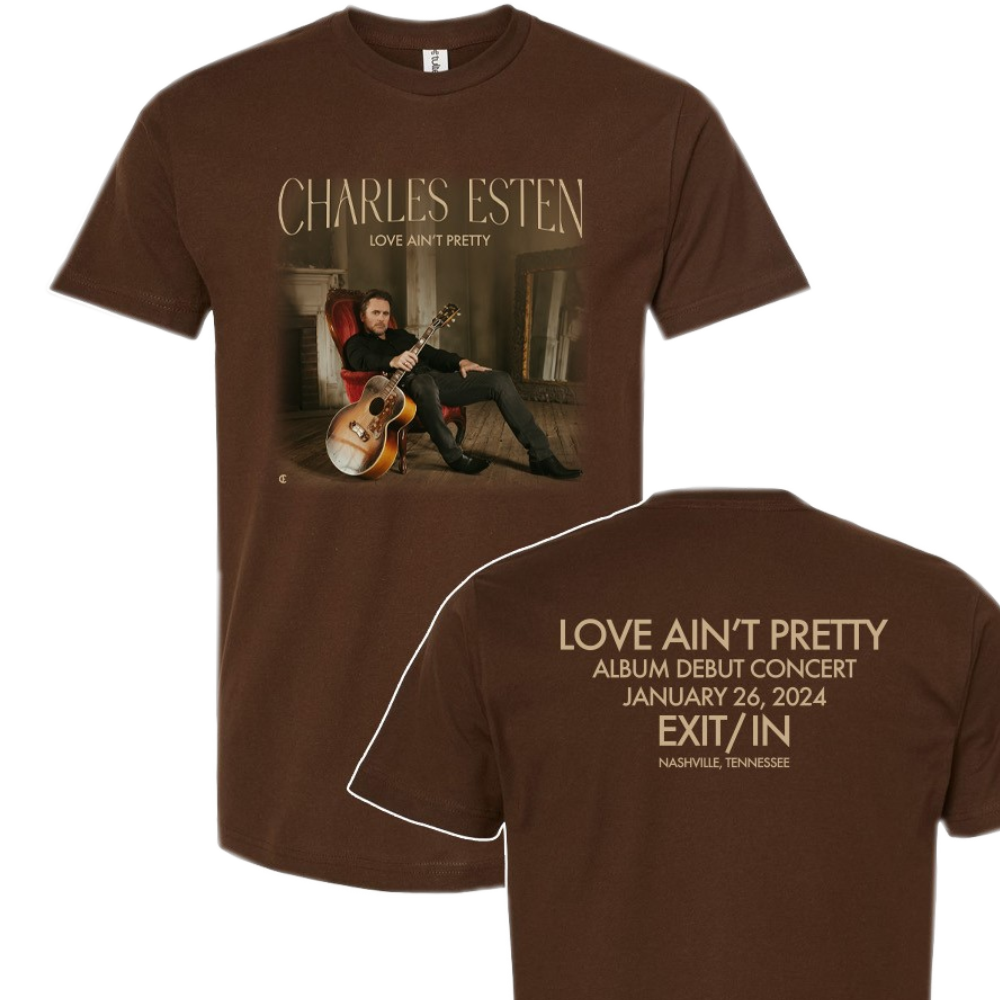 Charles Esten Brown Love Ain't Pretty Exit/In Tee