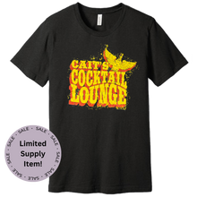 Load image into Gallery viewer, Cait&#39;s Cocktail Lounge Tee
