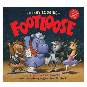 Kenny Loggins Footloose Children's Book: Bonus CD!
