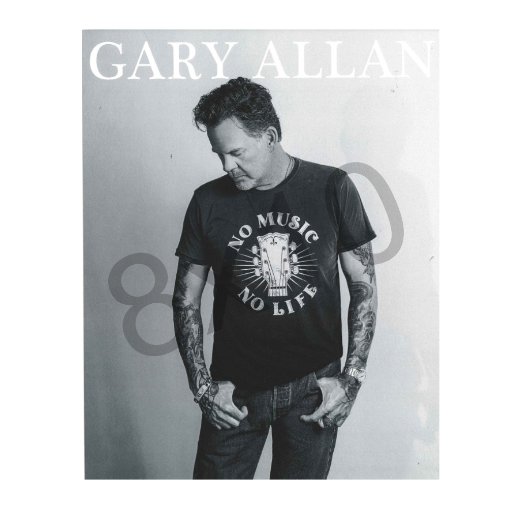 Gary Allan 8x10- No Music No Life
