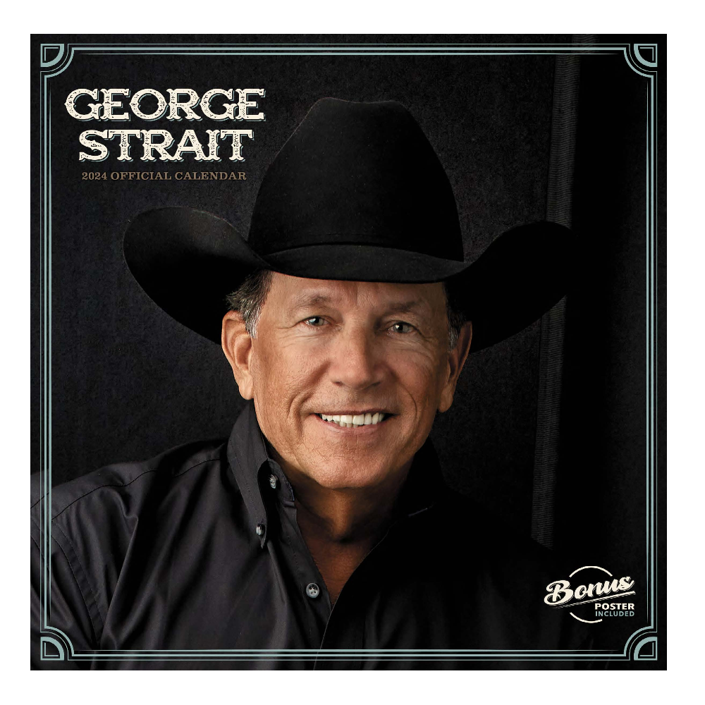 George Strait 2024 Calendar