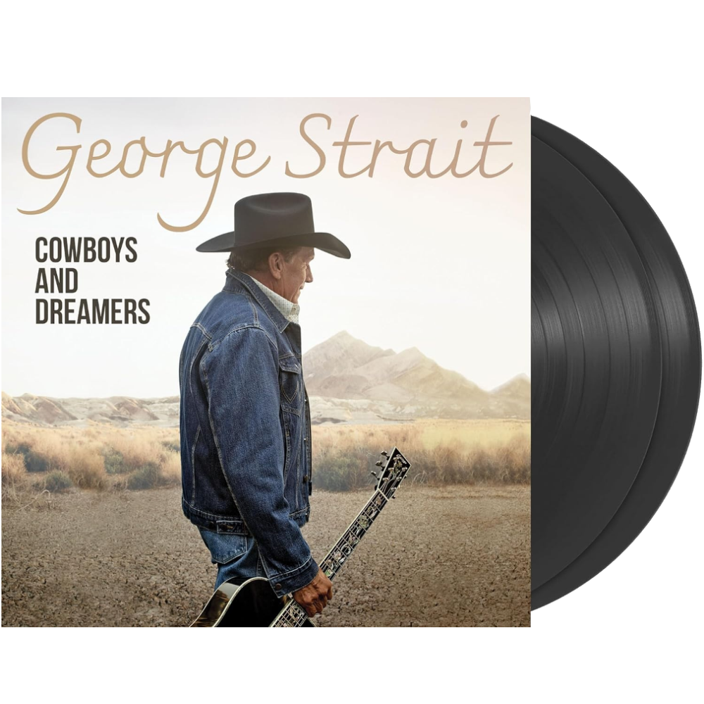 George Strait Double Vinyl - Cowboys and Dreamers