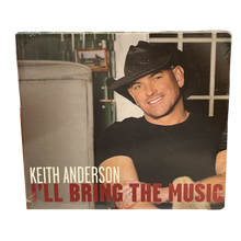 Load image into Gallery viewer, Keith Anderson CD-I&#39;ll Bring the Music
