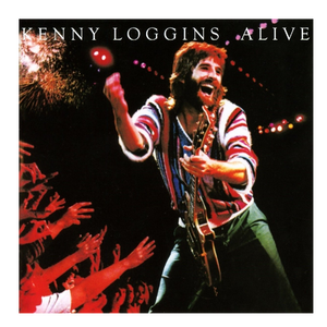 Kenny Loggins CD- Alive (2 Discs)