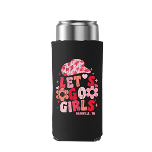 Let's Go Girls Slim Coozie