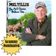 Load image into Gallery viewer, Mel Tillis CD- You Ain&#39;t Gonna Believe This
