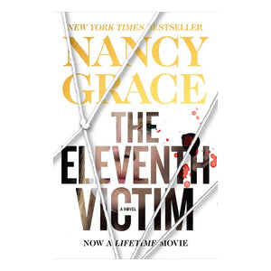 Nancy Grace Hardback Book- The Eleventh Victim