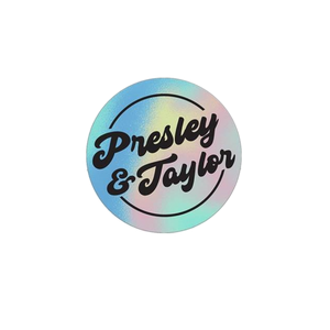 Presley & Taylor Holographic Sticker