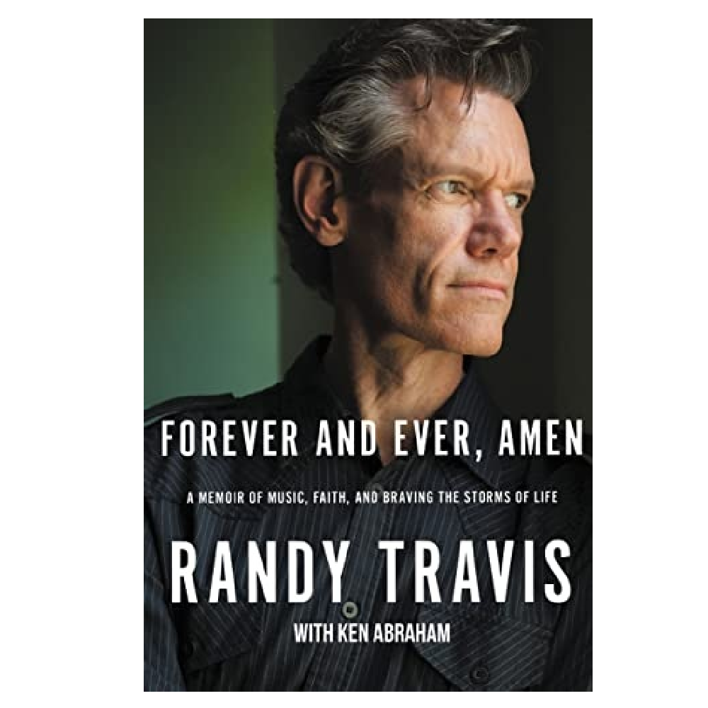 Forever and Ever, Amen: A Memoir of Music, Faith, and Braving the Storms of Life