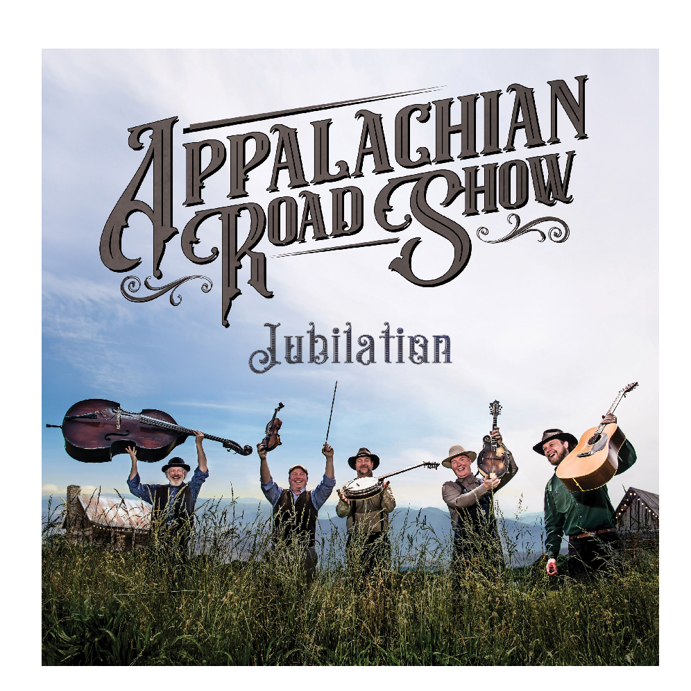 Appalachian Road Show CD- Jubilation