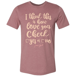 George Strait Check Yes or No Heather Mauve Tee