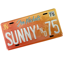 Load image into Gallery viewer, Joe Nichols Signed Sunny and 75 License Plate
