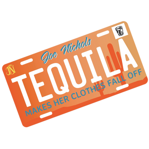 Joe Nichols Signed Tequila License Plate