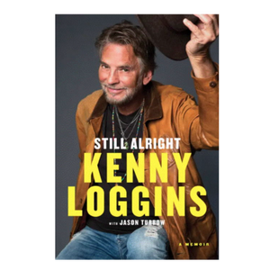 Kenny Loggins Still Alright Book