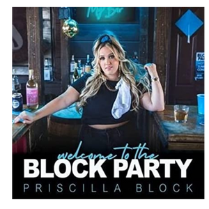 Priscilla Block CD- Welcome to the Block Party
