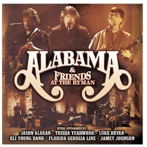 Alabama & Friends at the Ryman 2 Disc Cd Set