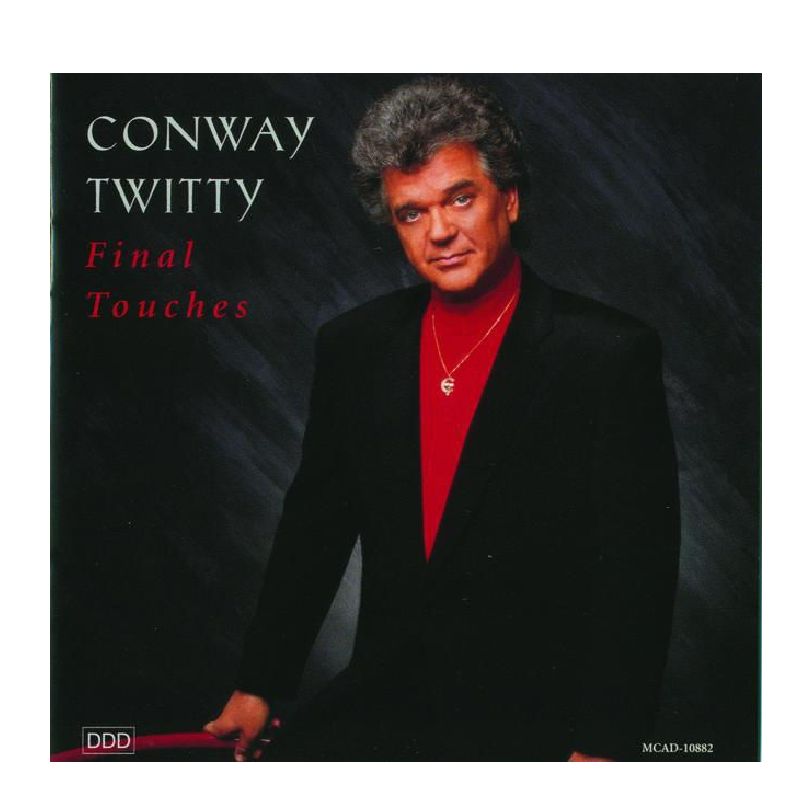 Conway Twitty CD-Final Touches