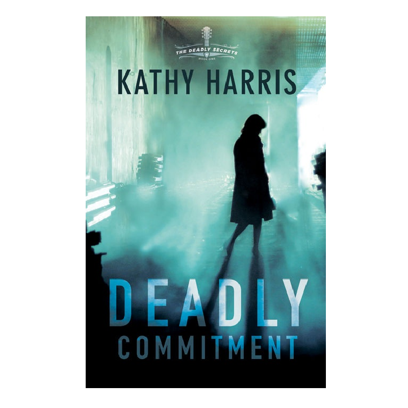kathy harris deadly commitment