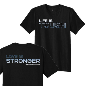 Matt Kennon Unisex Life Is Tough Black Tee