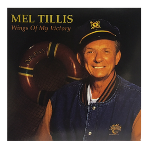 Mel Tillis CD- Wings Of My Victory