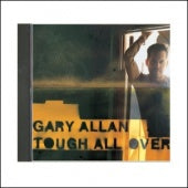Gary Allan CD - Tough All Over