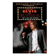 Load image into Gallery viewer, Richard Sterban SIGNED Book- From Elvis To Elvira
