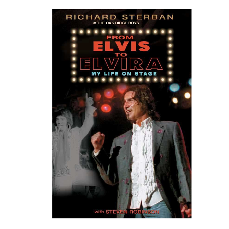 Richard Sterban SIGNED Book- From Elvis To Elvira
