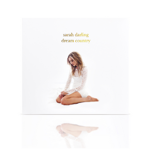 Sarah Darling AUTOGRAPHED CD- Dream Country