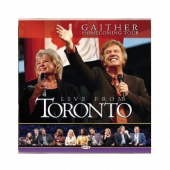 Gaither Homecoming CD- Live From Toronto